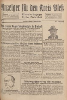 Anzeiger für den Kreis Pleß : Nikolaier Anzeiger : Plesser Stadtblatt. Jg.81, Nr. 99 (19 August 1932)