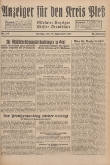 Anzeiger für den Kreis Pleß : Nikolaier Anzeiger : Plesser Stadtblatt. Jg.81, Nr. 115 (25 September 1932)