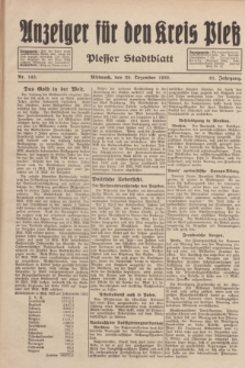 Anzeiger für den Kreis Pleß : Plesser Stadtblatt. Jg.81, Nr. 143 (28 Dezember 1932)