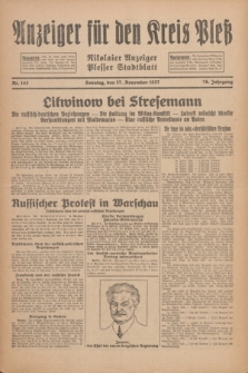 Anzeiger für den Kreis Pleß : Nikolaier Anzeiger : Plesser Stadtblatt. Jg.76, Nr. 142 (27 November 1927) + dod.