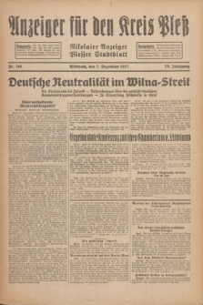 Anzeiger für den Kreis Pleß : Nikolaier Anzeiger : Plesser Stadtblatt. Jg.76, Nr. 146 (7 Dezember 1927)
