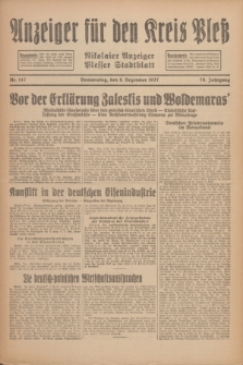 Anzeiger für den Kreis Pleß : Nikolaier Anzeiger : Plesser Stadtblatt. Jg.76, Nr. 147 (8 Dezember 1927)