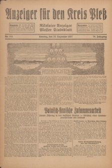 Anzeiger für den Kreis Pleß : Nikolaier Anzeiger : Plesser Stadtblatt. Jg.76, Nr. 154 (25 Dezember 1927) + dod.