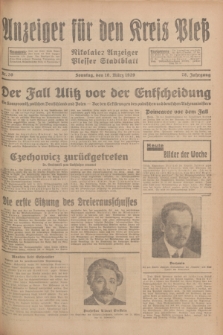 Anzeiger für den Kreis Pleß : Nikolaier Anzeiger : Plesser Stadtblatt. Jg.78, Nr. 30 (10 März 1929)