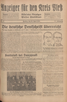 Anzeiger für den Kreis Pleß : Nikolaier Anzeiger : Plesser Stadtblatt. Jg.78, Nr. 47 (19 April 1929)