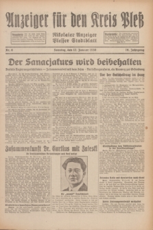 Anzeiger für den Kreis Pleß : Nikolaier Anzeiger : Plesser Stadtblatt. Jg.79, Nr. 6 (12 Januar 1930)