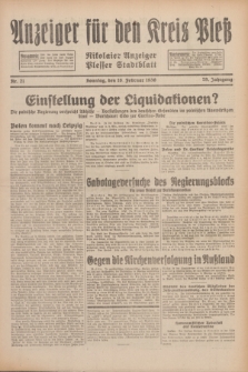 Anzeiger für den Kreis Pleß : Nikolaier Anzeiger : Plesser Stadtblatt. Jg.79, Nr. 21 (16 Februar 1930)