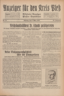 Anzeiger für den Kreis Pleß : Nikolaier Anzeiger : Plesser Stadtblatt. Jg.79, Nr. 30 (9 März 1930)