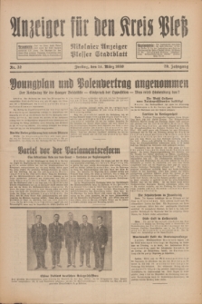 Anzeiger für den Kreis Pleß : Nikolaier Anzeiger : Plesser Stadtblatt. Jg.79, Nr. 32 (14 März 1930)
