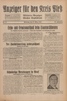 Anzeiger für den Kreis Pleß : Nikolaier Anzeiger : Plesser Stadtblatt. Jg.79, Nr. 34 (19 März 1930)