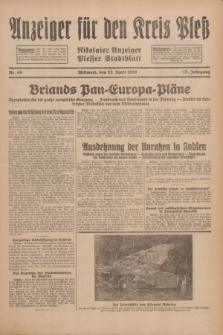 Anzeiger für den Kreis Pleß : Nikolaier Anzeiger : Plesser Stadtblatt. Jg.79, Nr. 49 (23 April 1930)