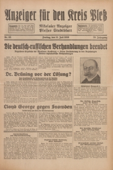 Anzeiger für den Kreis Pleß : Nikolaier Anzeiger : Plesser Stadtblatt. Jg.79, Nr. 83 (11 Juli 1930)