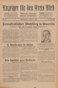 Anzeiger für den Kreis Pleß : Nikolaier Anzeiger : Plesser Stadtblatt. Jg.79, Nr. 134 (7 November 1930)