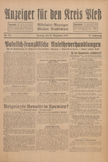 Anzeiger für den Kreis Pleß : Nikolaier Anzeiger : Plesser Stadtblatt. Jg.79, Nr. 152 (19 Dezember 1930)
