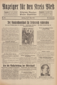 Anzeiger für den Kreis Pleß : Nikolaier Anzeiger : Plesser Stadtblatt. Jg.80, Nr. 55 (8 Mai 1931)