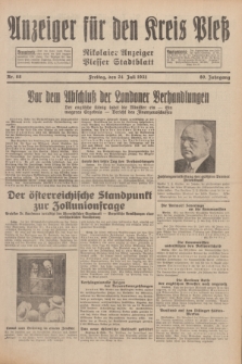 Anzeiger für den Kreis Pleß : Nikolaier Anzeiger : Plesser Stadtblatt. Jg.80, Nr. 88 (24 Juli 1931)