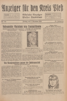 Anzeiger für den Kreis Pleß : Nikolaier Anzeiger : Plesser Stadtblatt. Jg.80, Nr. 145 (4 Dezember 1931)