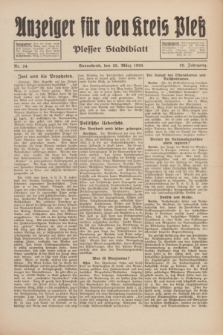 Anzeiger für den Kreis Pleß : Plesser Stadtblatt. Jg.82, Nr. 24 (25 März 1933)