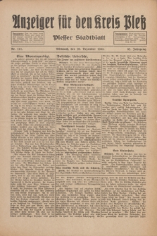 Anzeiger für den Kreis Pleß : Plesser Stadtblatt. Jg.82, Nr. 101 (20 Dezember 1933)