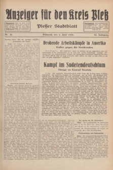 Anzeiger für den Kreis Pleß : Plesser Stadtblatt. Jg.83, Nr. 44 (6 Juni 1934)