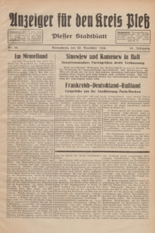 Anzeiger für den Kreis Pleß : Plesser Stadtblatt. Jg.83, Nr. 99 (22 Dezember 1934)