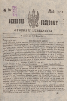 Dziennik Urzędowy Gubernii Lubelskiej. 1853, No. 30 (13 lipca) + dod.