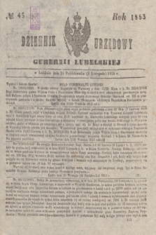 Dziennik Urzędowy Gubernii Lubelskiej. 1853, No 45 (5 listopada) + dod.