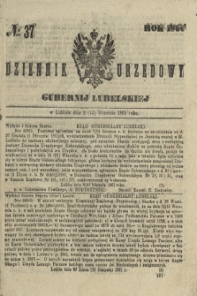 Dziennik Urzędowy Gubernii Lubelskiej. 1861, № 37 (14 września) + dod.