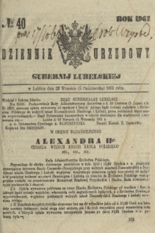 Dziennik Urzędowy Gubernii Lubelskiej. 1861, № 40 (5 października) + dod.