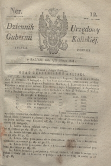 Dziennik Urzędowy Gubernji Kaliskiéy. 1841, Ner 12 (20 marca) + dod.