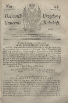 Dziennik Urzędowy Gubernii Kaliskiéy. 1841, Ner 24 (12 czerwca) + dod.