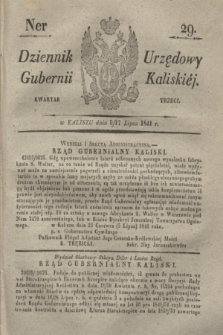 Dziennik Urzędowy Gubernii Kaliskiéy. 1841, Ner 29 (17 lipca) + dod.