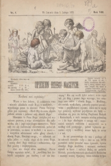 Opiekun Dzieci Naszych. R.8, nr 1 (5 lutego 1872)