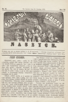 Opiekun Dzieci Naszych. R.11, nr 16 (19 grudnia 1873)