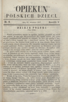 Opiekun Polskich Dzieci. R.1, nr 9 (23 września 1867)
