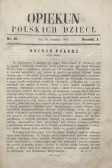 Opiekun Polskich Dzieci. R.1, nr 10 (30 września 1867)