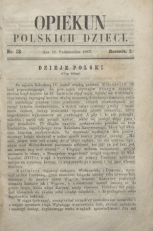 Opiekun Polskich Dzieci. R.1, nr 13 (31 października 1867)