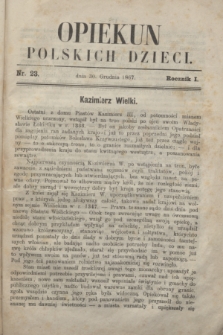 Opiekun Polskich Dzieci. R.1, nr 23 (30 grudnia 1867)