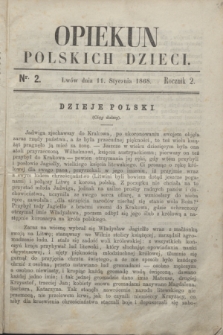 Opiekun Polskich Dzieci. R.2, nr 2 (11 stycznia 1868)