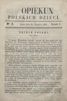 Opiekun Polskich Dzieci. R.2, nr 4 (27 stycznia 1868)