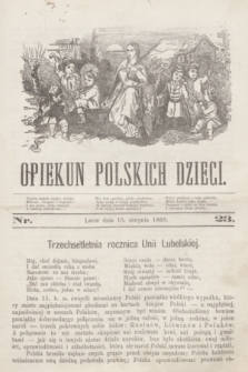 Opiekun Polskich Dzieci. [R.3], nr 23 (15 sierpnia 1869)