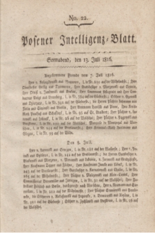 Posener Intelligenz-Blatt. 1816, No. 22 (13 Juli) + dod.
