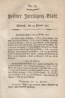 Posener Intelligenz-Blatt. 1817, No. 15 (19 Februar) + dod.