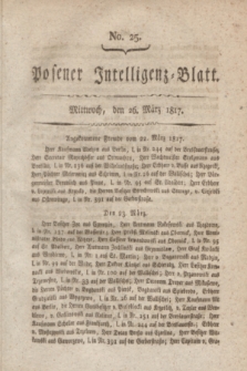 Posener Intelligenz-Blatt. 1817, No. 25 (26 März)