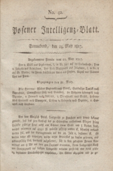 Posener Intelligenz-Blatt. 1817, No. 42 (24 Mai)