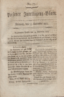 Posener Intelligenz-Blatt. 1817, No. 75 (17 September)