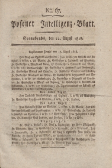 Posener Intelligenz-Blatt. 1818, Nro. 67 (22 August) + dod.