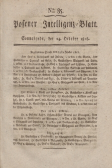 Posener Intelligenz-Blatt. 1818, Nro. 85 (24 October)