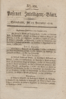 Posener Intelligenz-Blatt. 1818, Nro. 101 (19 December) + dod.