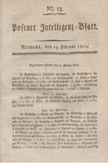 Posener Intelligenz-Blatt. 1821, Nro. 13 (14 Februar) + dod.